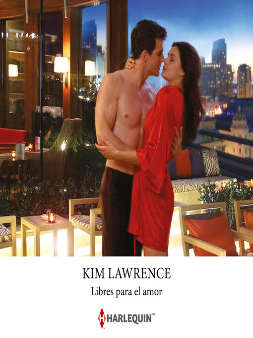 Title details for Libres para el amor by Kim Lawrence - Available